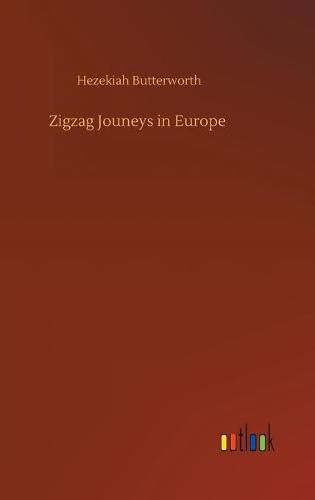 Cover image for Zigzag Jouneys in Europe