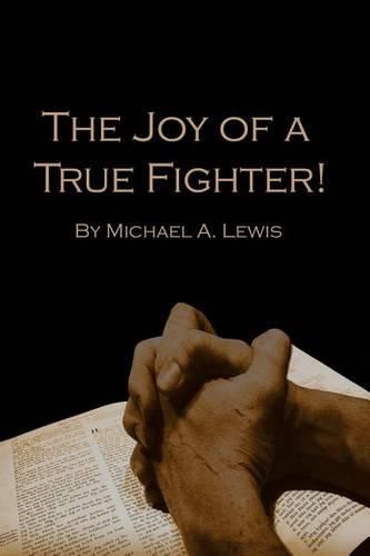 Cover image for The Joy of A True Fighter