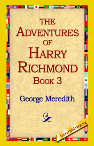 The Adventures of Harry Richmond, Book 3