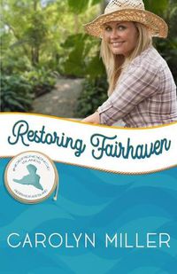 Cover image for Restoring Fairhaven: Merriweather Island