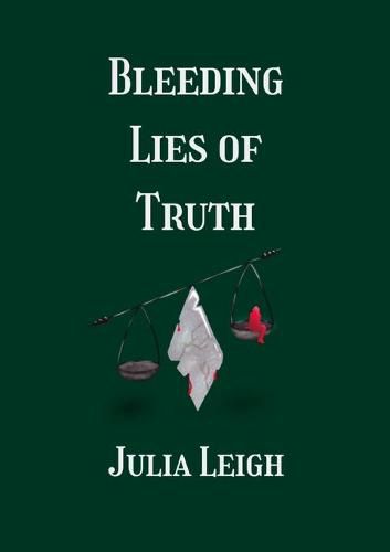 Bleeding Lies of Truth