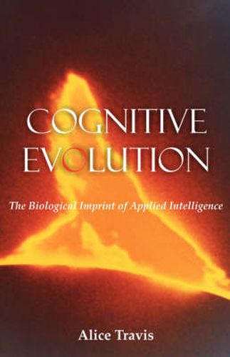 Cover image for Cognitive Evolution: The Biological Imprint of Applied Intelligence