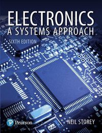 Cover image for Electronics: A Systems Approach