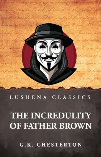 Cover image for The Incredulity of Father Brown