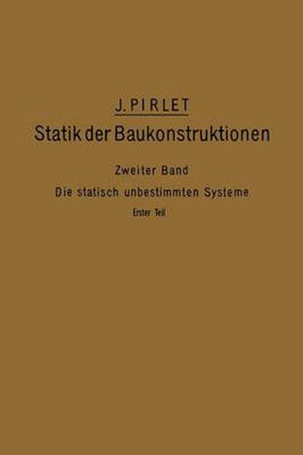 Cover image for Kompendium Der Statik Der Baukonstruktionen: Zweiter Band: Die Statisch Unbestimmten Systeme