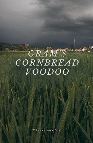 Gram's Cornbread Voodoo