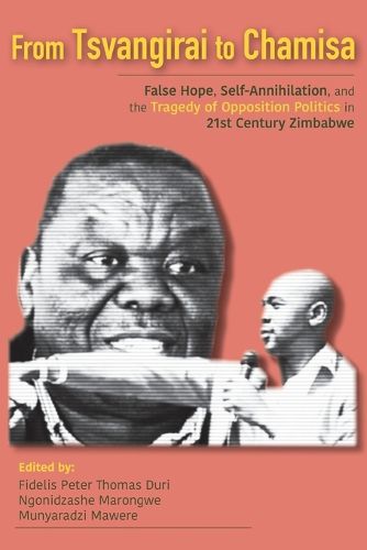 Cover image for From Tsvangirai To Chamisa