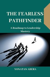 Cover image for The Fearless Pathfinder