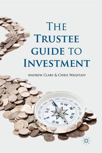 Cover image for The Trustee Guide to Investment