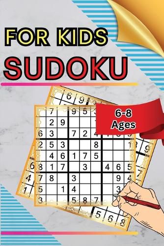 Cover image for Sudoku for Kids Ages 6-8