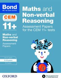 Cover image for Bond 11+: Maths and Non-verbal Reasoning: Assessment Papers for the CEM 11+ tests: 9-10 years