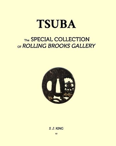 TSUBA - in Rolling Brook Gallery, Special Collections