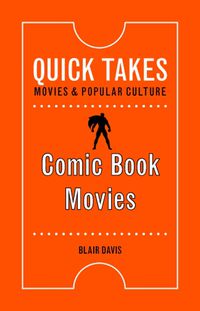 Cover image for Comic Book Movies