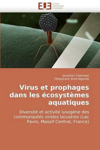 Cover image for Virus Et Prophages Dans Les Cosystmes Aquatiques