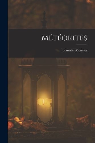 Cover image for Meteorites