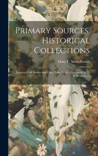 Cover image for Primary Sources, Historical Collections