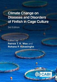 Cover image for Climate Change on Diseases and Disorders of Finfish in Cage Culture