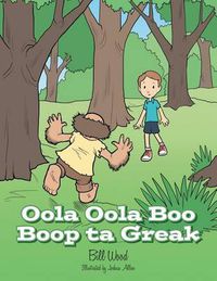 Cover image for Oola Oola Boo Boop Ta Greak