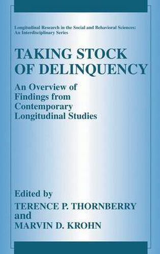 Cover image for Taking Stock of Delinquency: An Overview of Findings from Contemporary Longitudinal Studies