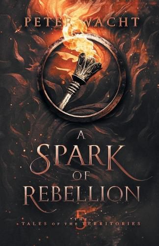 Cover image for A Spark of Rebellion