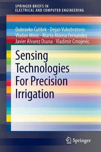 Cover image for Sensing Technologies For Precision Irrigation