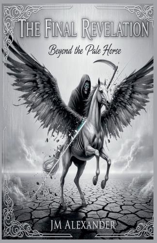 Final Revelation Beyond the Pale Horse
