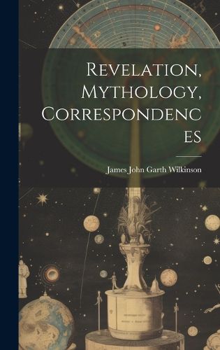 Cover image for Revelation, Mythology, Correspondences