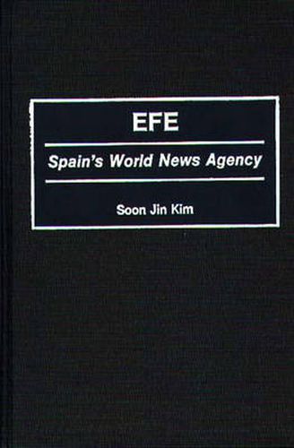 Cover image for EFE: Spain's World News Agency