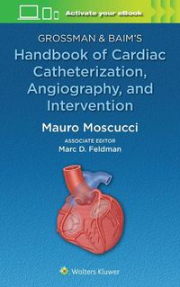 Cover image for Grossman & Baim's Handbook of Cardiac Catheterization