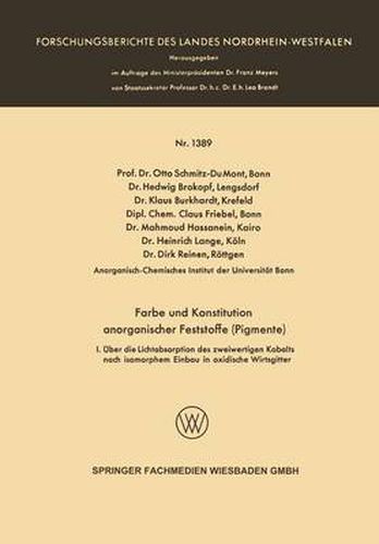 Cover image for Farbe Und Konstitution Anorganischer Feststoffe (Pigmente): I. UEber Die Lichtabsorption Des Zweiwertigen Kobalts Nach Isomorphem Einbau in Oxidische Wirtsgitter