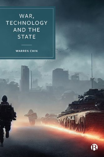 Cover image for War, Technology and the State