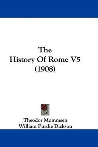 The History of Rome V5 (1908)