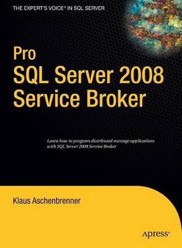 Cover image for Pro SQL Server 2008 Service Broker
