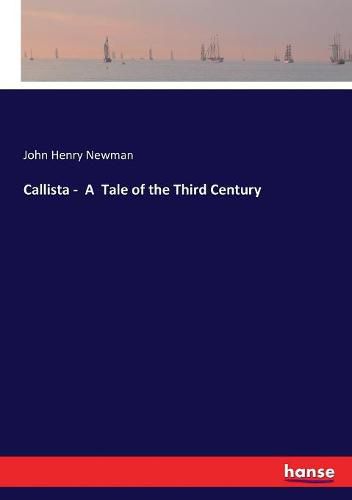 Cover image for Callista - A Tale of the Third Century