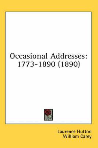 Cover image for Occasional Addresses: 1773-1890 (1890)