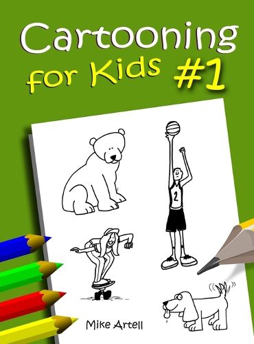 Cartooning For Kids #1