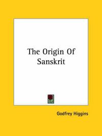 Cover image for The Origin of Sanskrit