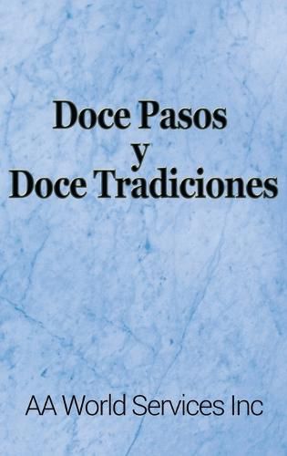 Cover image for Doce Pasos y Doce Tradiciones