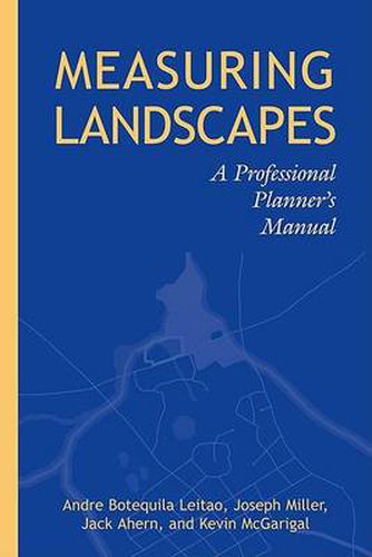 Cover image for Measuring Landscapes: A Planner's Handbook