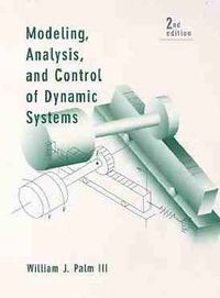 Cover image for Modeling Analysis and Control of Dynamic Systems