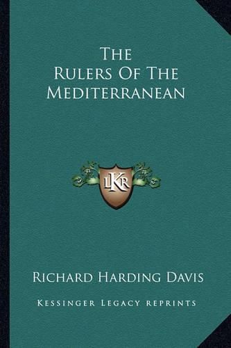 Cover image for The Rulers of the Mediterranean