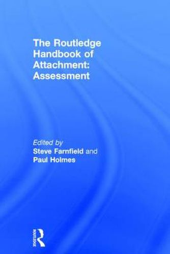 Cover image for The Routledge Handbook of Attachment: Assessment