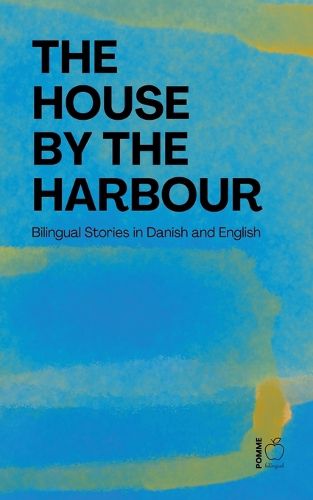 Cover image for The House by the Harbour