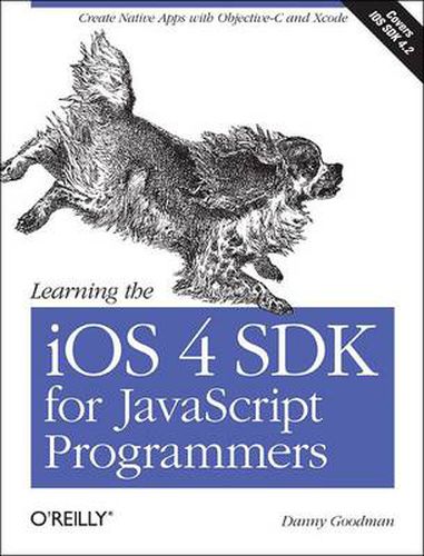 Cover image for Learning the iOS SDK for JavaScript Programmers