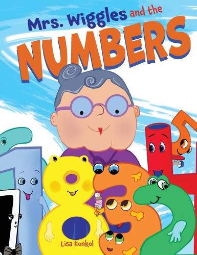 Cover image for Mrs. Wiggles and the Numbers