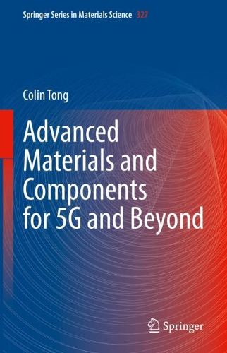 Cover image for Advanced Materials and Components for 5G and Beyond