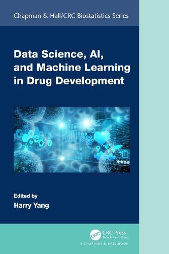 Cover image for Data Science, AI, and Machine Learning in Drug Development