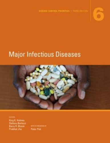 Cover image for Disease Control Priorities (Volume 6): Major Infectious Diseases