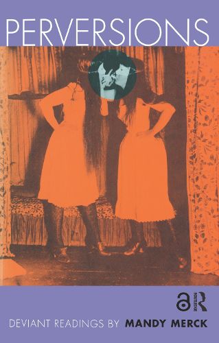 Cover image for Perversions: Deviant Readings by Mandy Merck