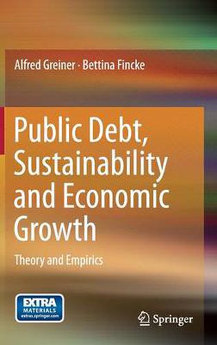 Cover image for Public Debt, Sustainability and Economic Growth: Theory and Empirics